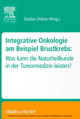 Dobos |  Integrative Onkologie am Beispiel Brustkrebs | eBook | Sack Fachmedien