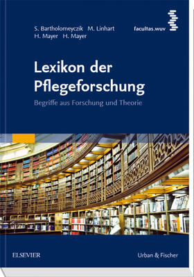Bartholomeyczik / Linhart / Mayer | Lexikon der Pflegeforschung | Buch | 978-3-437-31943-3 | sack.de