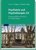Lieb / Hohagen / Riemann |  Psychiatrie und Psychotherapie 2.0 | Buch |  Sack Fachmedien