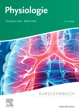 Hick | Kurzlehrbuch Physiologie | Buch | 978-3-437-41044-4 | sack.de