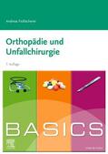 Ficklscherer |  BASICS Orthopädie und Unfallchirurgie | Buch |  Sack Fachmedien