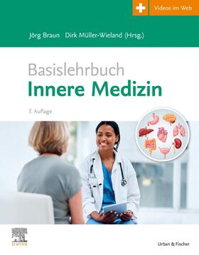 Braun / Müller-Wieland | Basislehrbuch Innere Medizin | Buch | sack.de