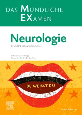 Dimitriadis / Rémi / Bender | MEX Das Mündliche Examen - Neurologie | Buch | 978-3-437-41184-7 | sack.de