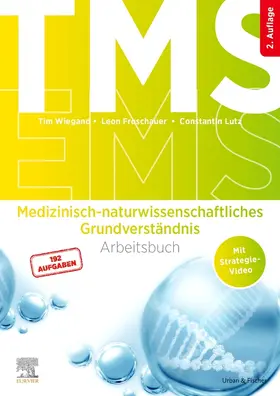 Wiegand / Froschauer / Lutz |  TMS und EMS - Medizinisch-naturwissenschaftliches Grundverständnis | Buch |  Sack Fachmedien