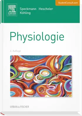 Speckmann / Hescheler / Köhling | Physiologie | Medienkombination | 978-3-437-41357-5 | www.sack.de