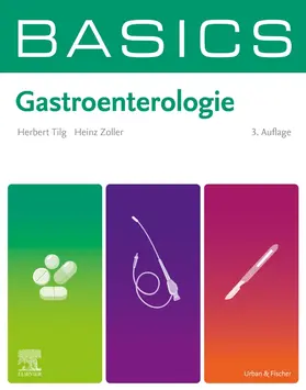 Tilg / Zoller | BASICS Gastroenterologie | Buch | 978-3-437-41368-1 | sack.de
