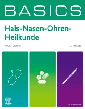 Gürkov | BASICS Hals-Nasen-Ohren-Heilkunde | Buch | 978-3-437-41373-5 | sack.de