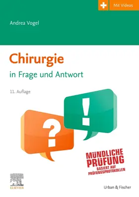 Vogel | Chirurgie in Frage und Antwort | Buch | 978-3-437-41389-6 | www.sack.de