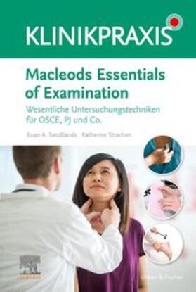 Sandilands / Strachan | Macleods Essentials of Examination | Buch | 978-3-437-41393-3 | sack.de