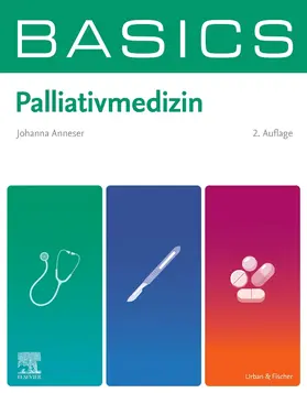 Anneser |  BASICS  Palliativmedizin | Buch |  Sack Fachmedien