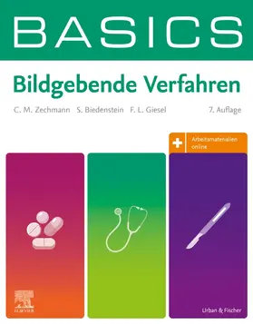 Zechmann / Biedenstein / Giesel |  BASICS Bildgebende Verfahren | Buch |  Sack Fachmedien