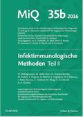 Podbielski / Hunfeld / Abele-Horn |  MIQ Heft: 35b Infektionsimmunologische Methoden Teil 2 | Loseblattwerk |  Sack Fachmedien