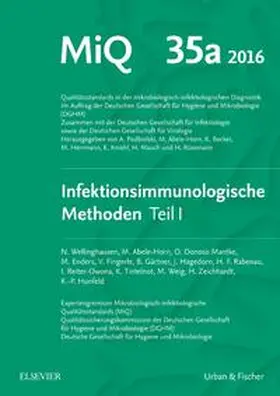 DGHM / Podbielski / Abele-Horn |  MIQ Heft: 35a Infektionsimmunologische Methoden Teil 1 | Loseblattwerk |  Sack Fachmedien