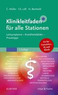 Bechtold / Müller / Löll |  Klinikleitfaden für alle Stationen | Buch |  Sack Fachmedien