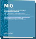 Podbielski / Herrmann / Kniehl |  MiQ: Qualitätsstandards in der mikrobiologisch-infektiologischen... | Sonstiges |  Sack Fachmedien