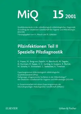 Mauch / Lütticken / Haase |  MiQ 15: Qualitätsstandards in der mikrobiologisch-infektiologische Diagnostik | Loseblattwerk |  Sack Fachmedien