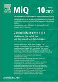 Podbielski / Mauch / Herrmann |  MIQ 10: Genitalinfektionen, Teil IInfektionen des weiblichen und des männlichen Genitaltraktes | Loseblattwerk |  Sack Fachmedien