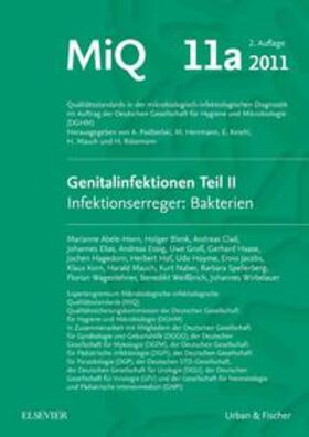 Podbielski / Mauch / Kniehl | MIQ 11a: Genitalinfektionen 2 Infektionserreger: Bakterien | Buch | 978-3-437-41593-7 | sack.de