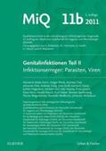 Podbielski / Mauch / Kniehl |  MIQ 11b: Genitalinfektionen, Teil IIInfektionserreger: Parasiten und Viren | Loseblattwerk |  Sack Fachmedien