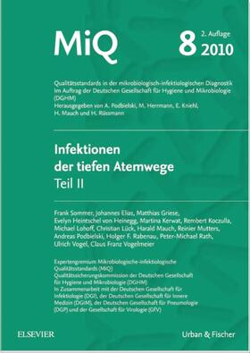 Podbielski / Herrmann / Kniehl | MIQ 08: Infektionen der tiefen Atemwege, Teil II | Loseblattwerk | sack.de