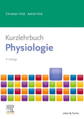 Hick |  Kurzlehrbuch Physiologie | Buch |  Sack Fachmedien