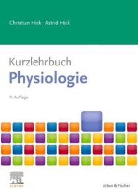 Hick | Kurzlehrbuch Physiologie | Buch | 978-3-437-41884-6 | sack.de
