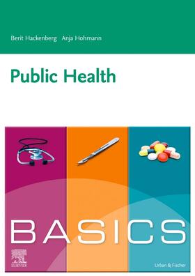 Hackenberg / Hohmann |  BASICS Public Health | Buch |  Sack Fachmedien