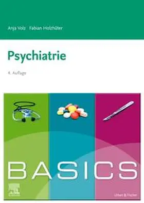 Volz / Holzhüter | BASICS Psychiatrie | Buch | 978-3-437-42229-4 | www.sack.de