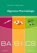 Sandner / Kuse |  BASICS Allgemeine Pharmakologie | Buch |  Sack Fachmedien