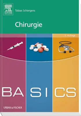 Schiergens | BASICS Chirurgie | Buch | 978-3-437-42518-9 | sack.de