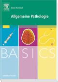 Nennstiel |  BASICS Allgemeine Pathologie | Buch |  Sack Fachmedien
