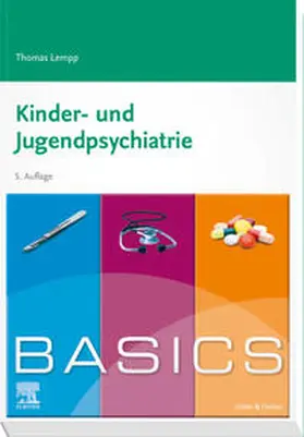 Lempp |  BASICS Kinder- und Jugendpsychiatrie | Buch |  Sack Fachmedien