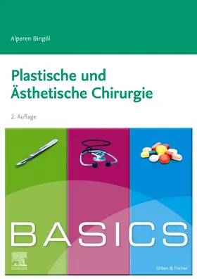 Bingöl |  BASICS Plastische und ästhetische Chirurgie | Buch |  Sack Fachmedien