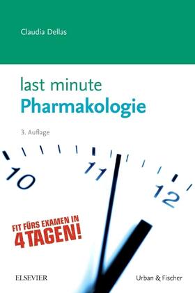 Dellas | Dellas, C: Last Minute Pharmakologie | Buch | sack.de