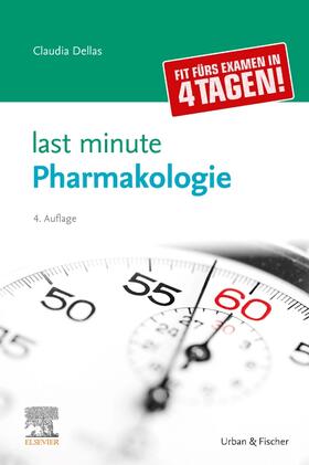 Dellas |  Last Minute Pharmakologie | Buch |  Sack Fachmedien