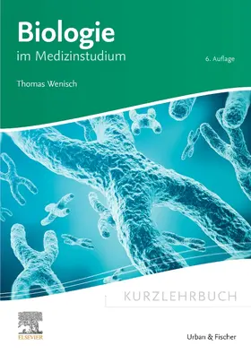 Wenisch / Deigele |  Kurzlehrbuch Biologie | Buch |  Sack Fachmedien