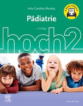 Muntau |  Pädiatrie hoch2 + E-Book | Buch |  Sack Fachmedien