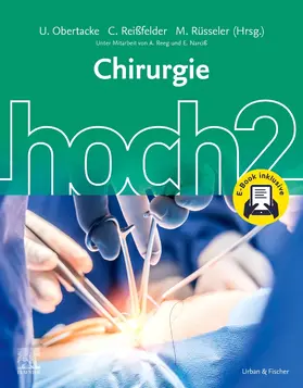 Obertacke / Reißfelder / Rüsseler |  Chirurgie hoch2 + E-Book | Buch |  Sack Fachmedien