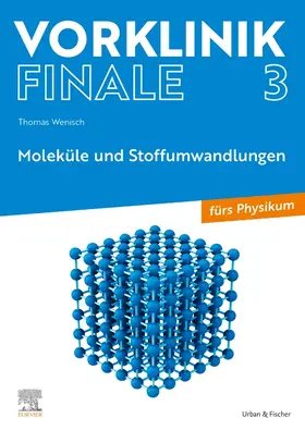 Wenisch |  Vorklinik Finale 3 | Buch |  Sack Fachmedien