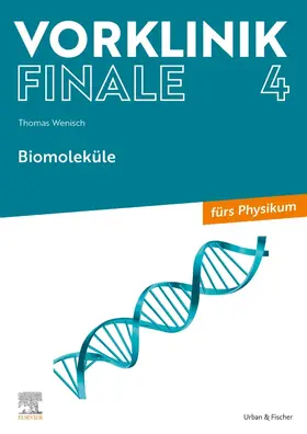 Wenisch |  Vorklinik Finale 4 | Buch |  Sack Fachmedien