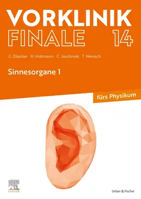 Däubler / Holtmann / Jaschinski |  Vorklinik Finale 14 | Buch |  Sack Fachmedien