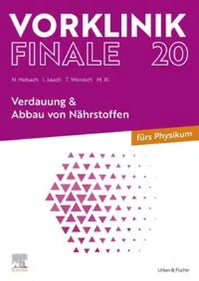Hebach / Jauch / Wenisch |  Vorklinik Finale 20 | Buch |  Sack Fachmedien