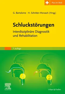 Bartolome / Schröter-Morasch |  Schluckstörungen | Buch |  Sack Fachmedien
