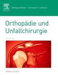 Rüther / Lohmann |  Orthopädie und Unfallchirurgie | Buch |  Sack Fachmedien
