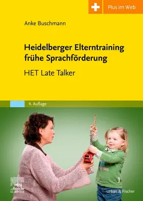 Buschmann | Heidelberger Elterntraining frühe Sprachförderung | Buch | 978-3-437-44498-2 | sack.de