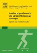 Ringmann / Siegmüller |  Handbuch Spracherwerb und Sprachentwicklungsstörungen | Buch |  Sack Fachmedien