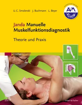 Smolenski / Beyer / Buchmann | Janda Manuelle Muskelfunktionsdiagnostik | Buch | 978-3-437-45064-8 | www.sack.de