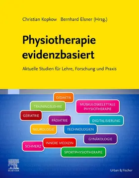 Kopkow / Elsner | Physiotherapie evidenzbasiert | Buch | 978-3-437-45065-5 | sack.de