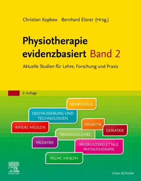 Kopkow / Elsner |  Physiotherapie evidenzbasiert Band 2 | Buch |  Sack Fachmedien