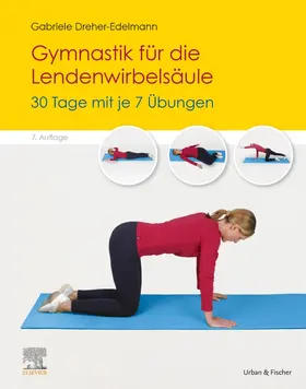 Dreher-Edelmann |  Gymnastik für die Lendenwirbelsäule | Buch |  Sack Fachmedien